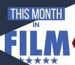 This Month in Film: July 2017