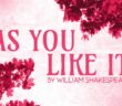 Review: Theatre Group Presents ‘As You Like It’ @ Garden Court 12/3/22